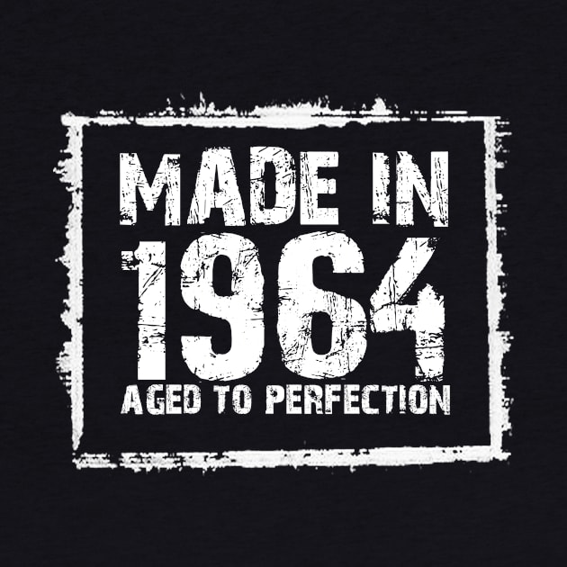 Made In 1964 Aged To Perfection – T & Hoodies by xaviertodd